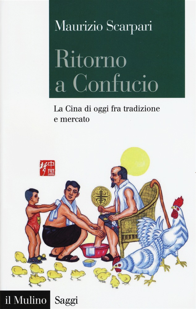Ritorno a Confucio: un libro sulla Cina d’oggi, fra tradizione e mercato